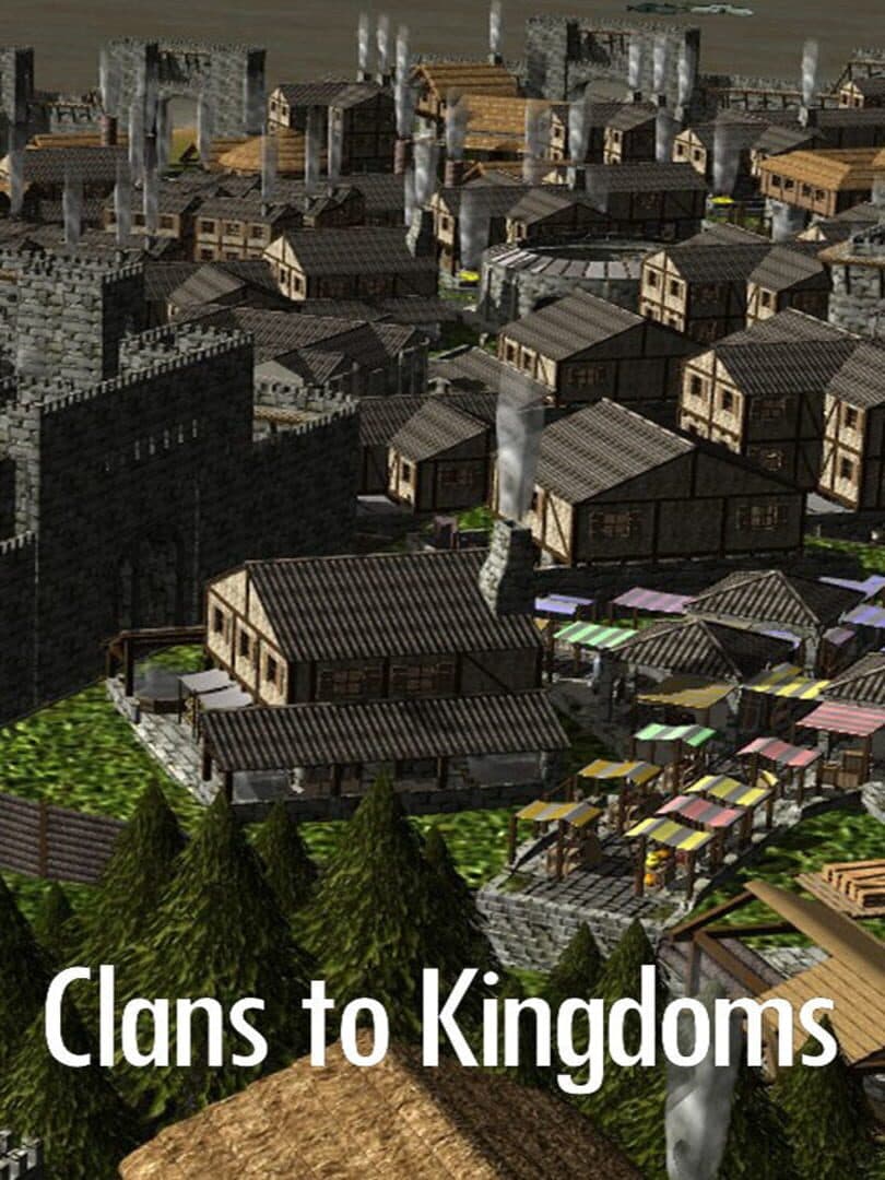 Clans to Kingdoms cover art