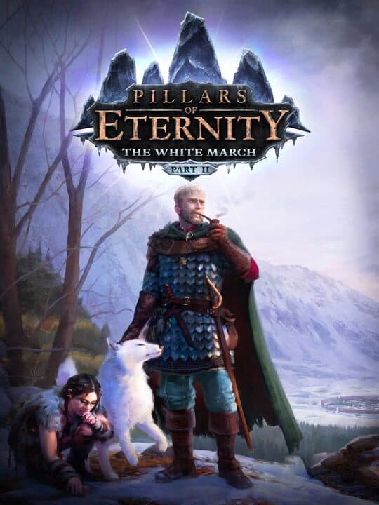 Pillars of Eternity: The White March Part II cover art