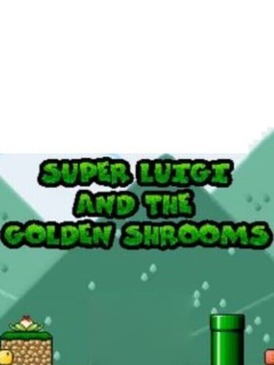 Super Luigi and the Golden Shrooms cover art