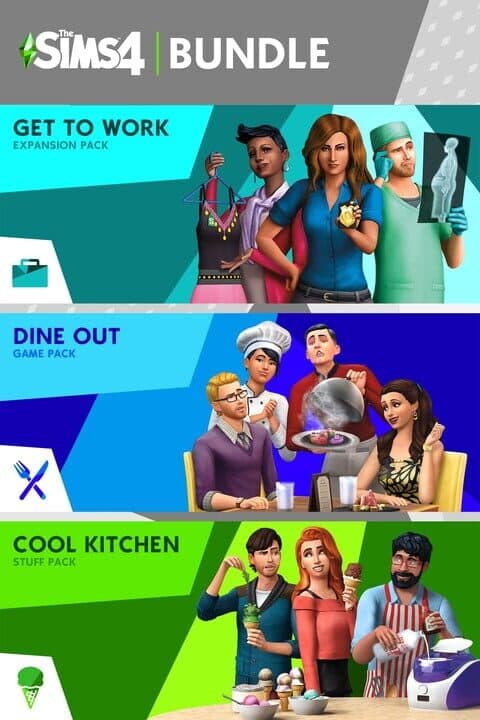The Sims 4: Bundle - Get to Work, Dine Out, Cool Kitchen Stuff cover art