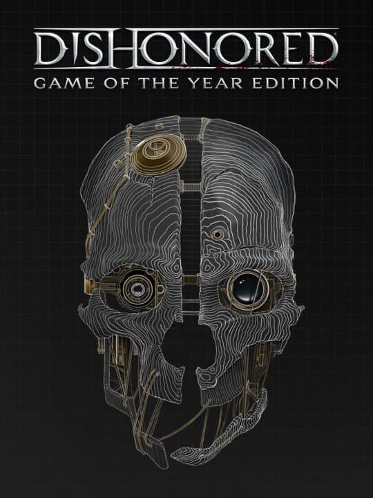 Dishonored: Game of the Year Edition cover art
