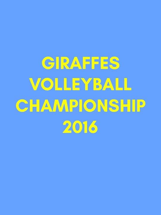 Giraffes Volleyball Championship 2016 cover art
