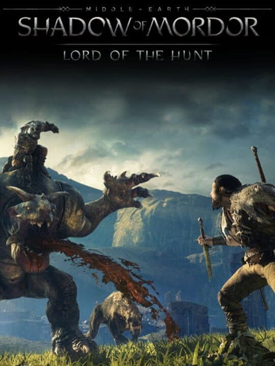 Middle-earth: Shadow of Mordor - Lord of the Hunt cover art