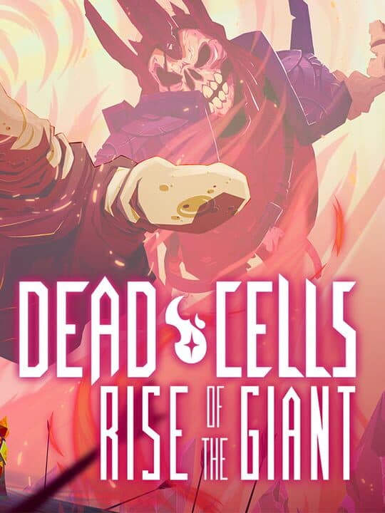 Dead Cells: Rise of the Giant cover art