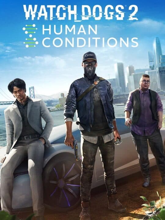 Watch Dogs 2: Human Conditions cover art
