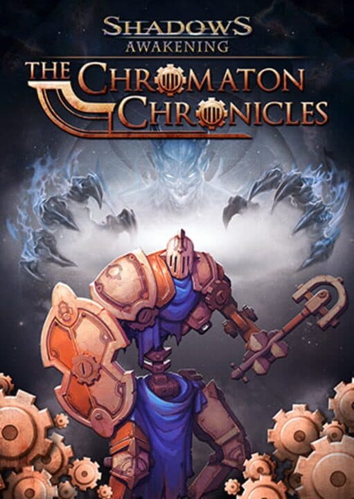 Shadows: Awakening - The Chromaton Chronicles cover art