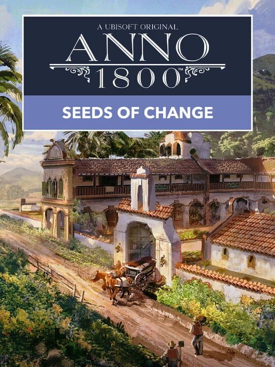 Anno 1800: Seeds of Change cover art