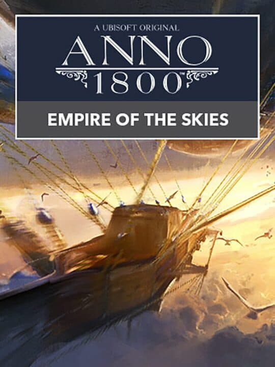 Anno 1800: Empire of the Skies cover art
