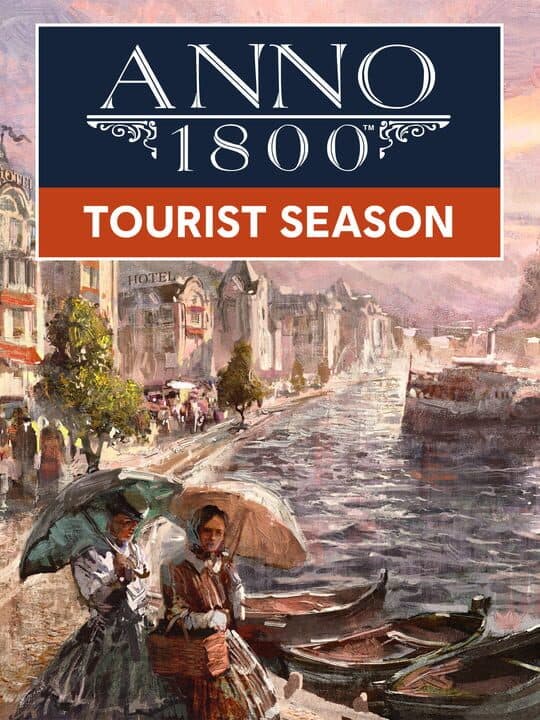 Anno 1800: Tourist Season cover art