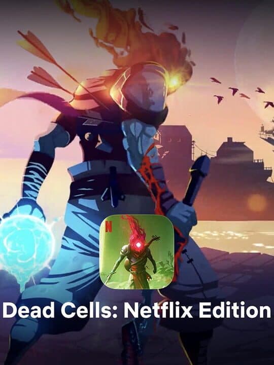 Dead Cells: Netflix Edition cover art