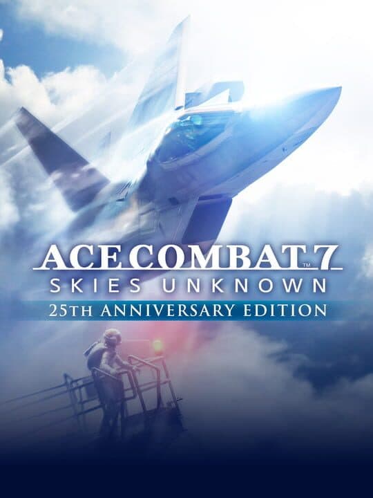 Ace Combat 7: Skies Unknown - 25th Anniversary Edition cover art