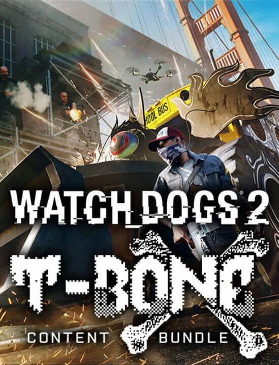 Watch Dogs 2: T-Bone Content Bundle cover art